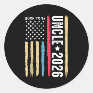 Soon To Be Uncle 2026 Becoming New Uncle To Be Ann Classic Round Sticker