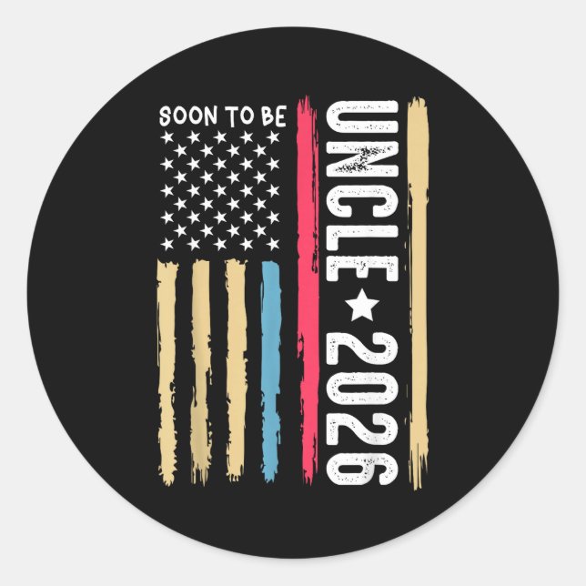Soon To Be Uncle 2026 Becoming New Uncle To Be Ann Classic Round Sticker (Front)