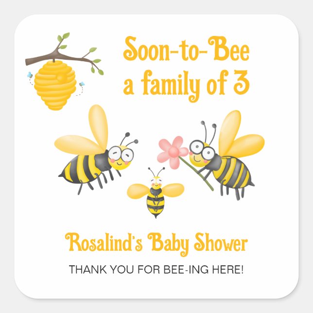 Soon To Bee A Family Of 3 Bumble Bee Baby Shower Square Sticker (Front)