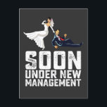 Soon Under New Management Funny Wedding Invitation Postcard<br><div class="desc">Soon Under New Management Funny Wedding</div>