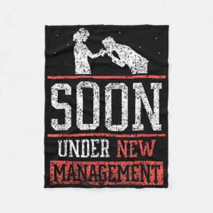 Soon Under New Management Team Bachelor Groom Part Fleece Blanket