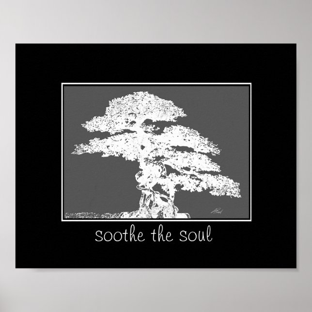 soothe the soul bonsai tree poster quotation (Front)