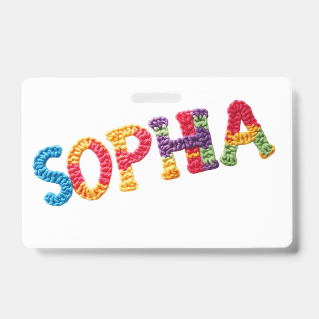 Sophia Name in Vibrant Crochet Pattern ID Badge (Front)