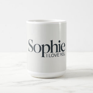 Sophie ILove You Coffee Mug