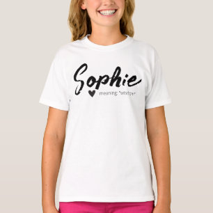 Sophie Name Meaning Minimal Modern Text Girls  T-Shirt