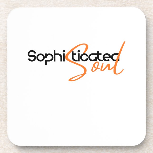 Sophisticated Soul Coaster (Front)