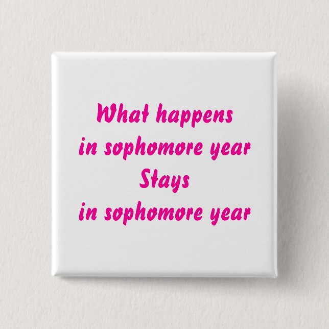 Sophomore Year 15 Cm Square Badge (Front)