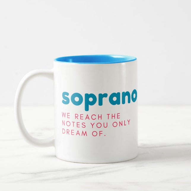 Soprano gift mug, soprano mug, funny gift, choir Two-Tone coffee mug (Left)