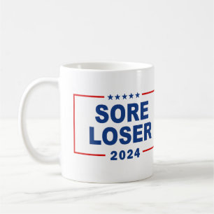 Sore Loser 2024 Coffee Mug