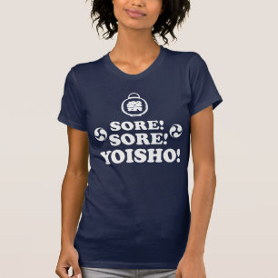 Sore! Sore! Yoisho! Japanese Festival Call T-Shirt