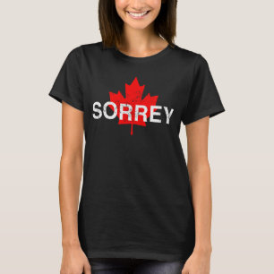 Sorrey Sorry Canadian Apology Red Maple Leaf T-Shirt