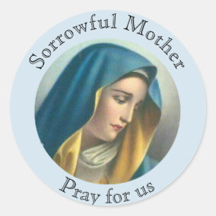 Sorrowful Blessed Virgin Mary Classic Round Sticker