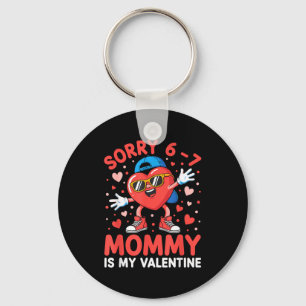Sorry 67 Mommy Is My Valentine Six Seven Meme Kids Key Ring