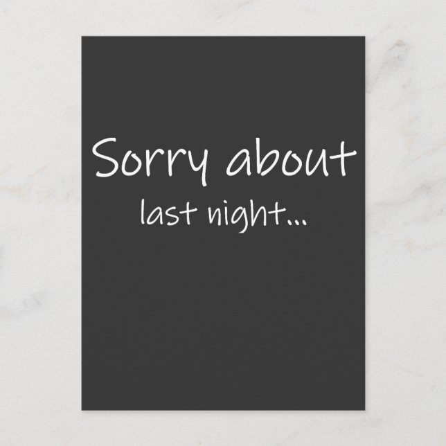 Sorry About Last Night Dark Men's Tee Postcard (Front)