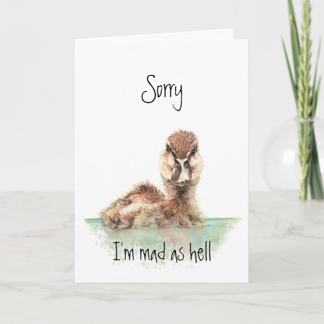 Sorry, Angry Duck, Encouragement, Job Loss Card (Front)