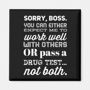 Sorry, Boss Magnet