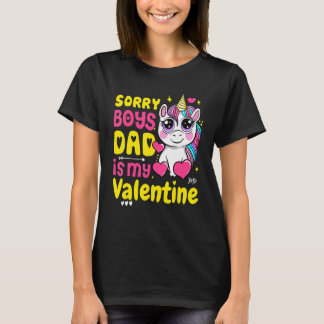 Sorry Boys Daddy Is My Valentine Dad To Daughter V T-Shirt