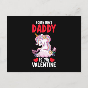 Sorry Boys Daddy Is My Valentine Dad Unicorn Postcard