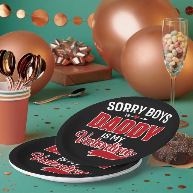 Sorry Boys Daddy is my Valentine Paper Plate (Multi)
