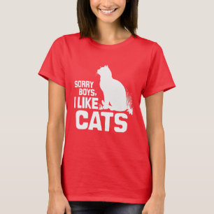 SORRY BOYS I LIKE CATS - WHITE -.png T-Shirt
