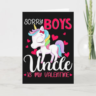Sorry Boys Uncle Is My Valentine Valentine's Day U Card