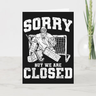 Sorry But We Are Closed Field Hockey Player Card