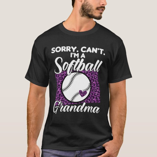 sorry can t I m a softball grandma sport T-Shirt (Front)
