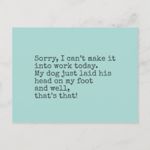 Sorry, can’t make it in today postcard