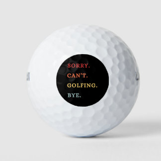 Sorry. Can't. Golfing. Bye. - Cool Retro Golfer Golf Balls