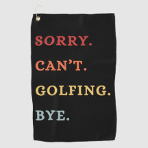 Sorry. Can't. Golfing. Bye. - Cool Retro Golfer