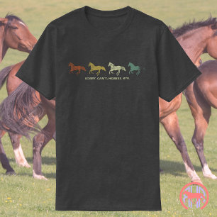 Sorry Can't Horses Bye Funny Equestrian Gift T-Shirt