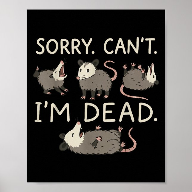 Sorry Can't I'm Dead  Poster (Front)
