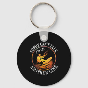 Sorry Cant Talk Im On Another Line Funny Water Ski Key Ring