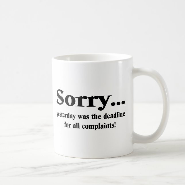 Sorry Coffee Mug (Right)