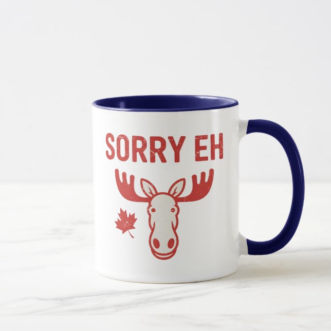 Sorry Eh Mug (Right)