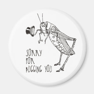 Sorry for bugging: Vintage grasshopper / cricket Magnet