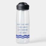 Sorry for What I said when I was Docking Boat Water Bottle<br><div class="desc">This design may be personalised in the area provided by changing the photo and/or text. Or it can be customised by clicking Personalise this Template and then choosing the click to customise further option and delete or change the colour of the background, add text, change the text colour or style,...</div>