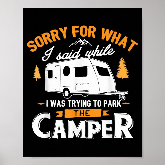 Sorry for what I said while I was Parking the Camp Poster (Front)