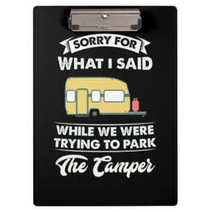 Sorry For What I Said While We Hiking Clipboard