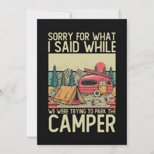 Sorry For What I Said While We Were Trying To Park Invitation