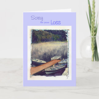 Sorry, for your, Loss Card