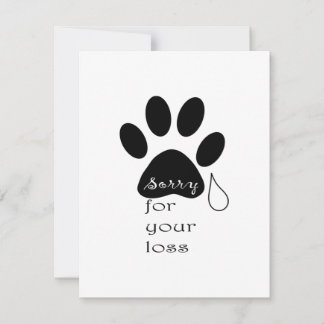Sorry for your loss Pet sympathy card 