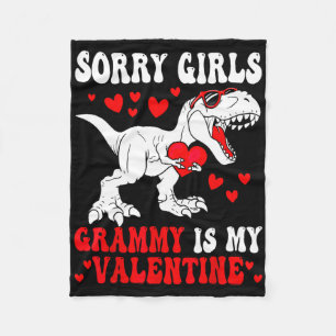 Sorry Girls Grammy Is My Valentine Dinosaur Holdin Fleece Blanket