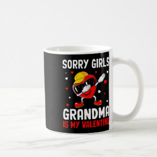 Sorry Girls Grandma Is My Valentine Heart Dab Cute Coffee Mug