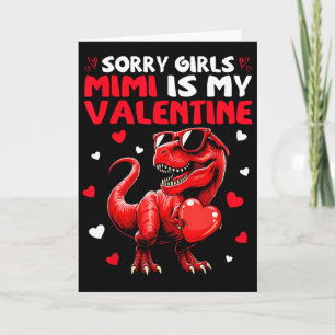 Sorry Girls Mimi Is My Valentine Dinosaur Monster  Card