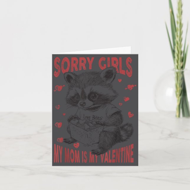 Sorry Girls Mom Is My Valentine Boys Funny Valenti Card (Front)