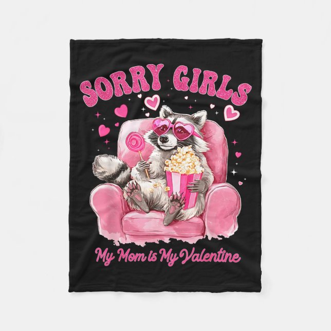 Sorry Girls Mom Is My Valentine Boys Funny Valenti Fleece Blanket (Front)