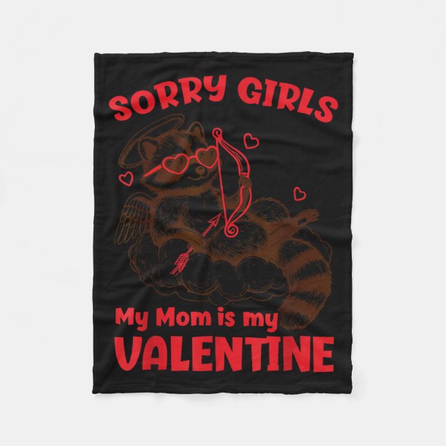Sorry Girls Mom Is My Valentine Boys Funny Valenti Fleece Blanket (Front)
