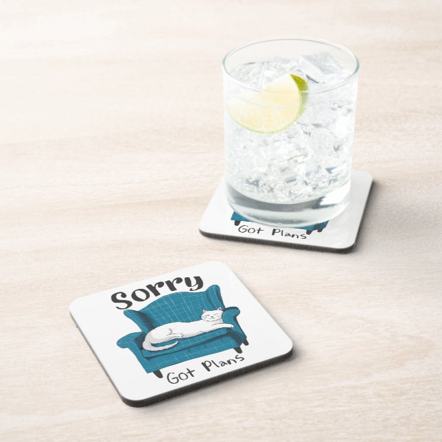 Sorry Got Plans Funny Cat Lover Gift  Coaster (Right Side)