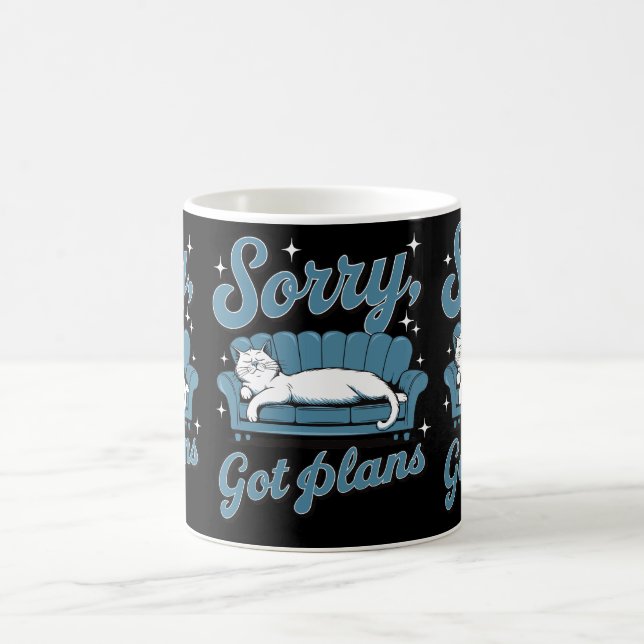 Sorry Got Plans Lazy Cat Owners Cat Moms & Dads  Coffee Mug (Center)